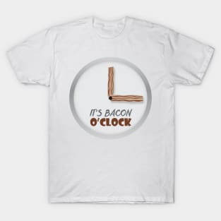 Bacon oClock T-Shirt